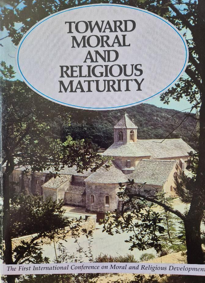Toward moral and religious maturity