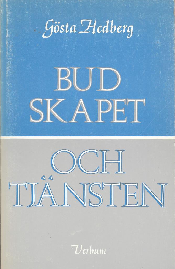 Budskapet och tj&auml;nsten
