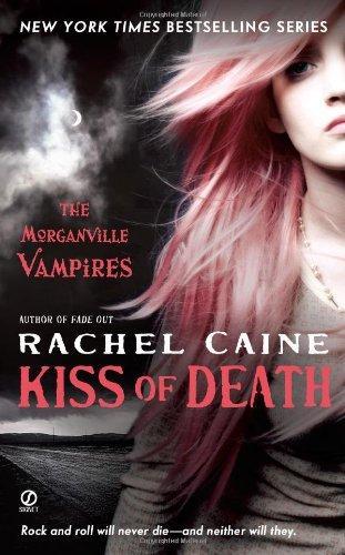 Kiss of Death: The Morganville Vampires