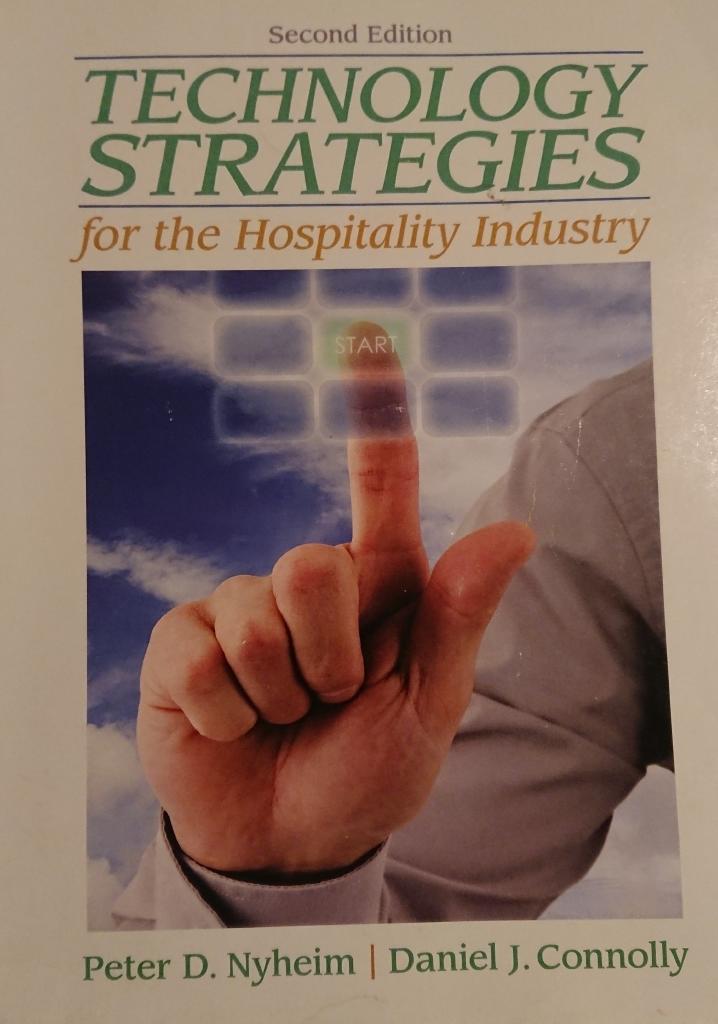 Technology strategies for the hospitality industry