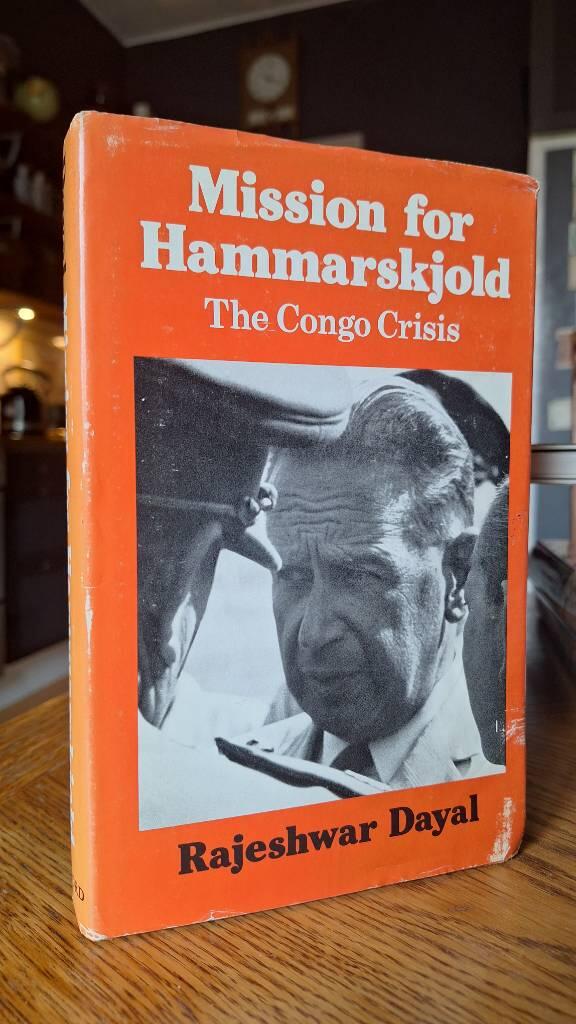 Mission for Hammarskjold - the Congo crisis