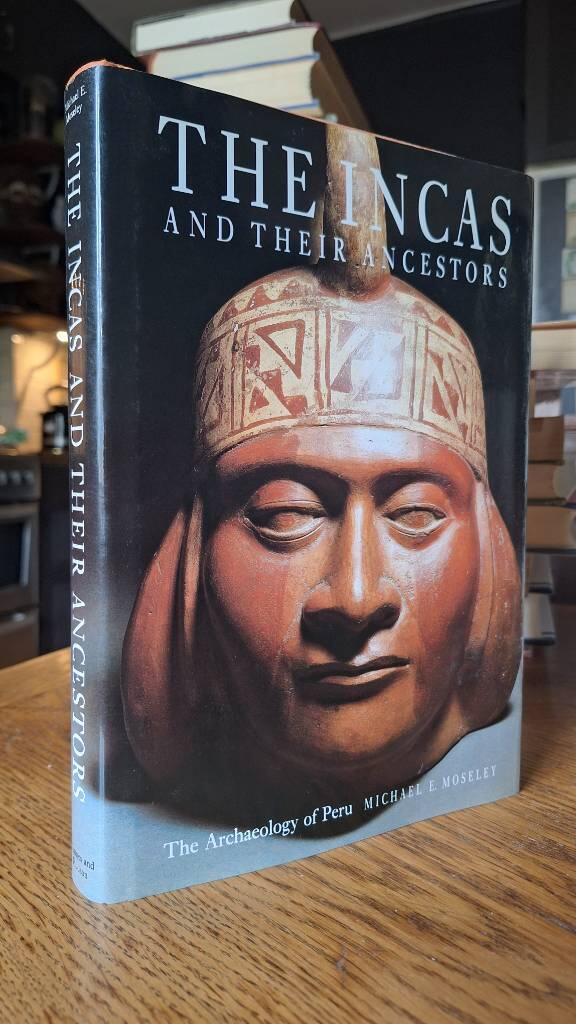 The Incas and their ancestors - the archaeology of Peru