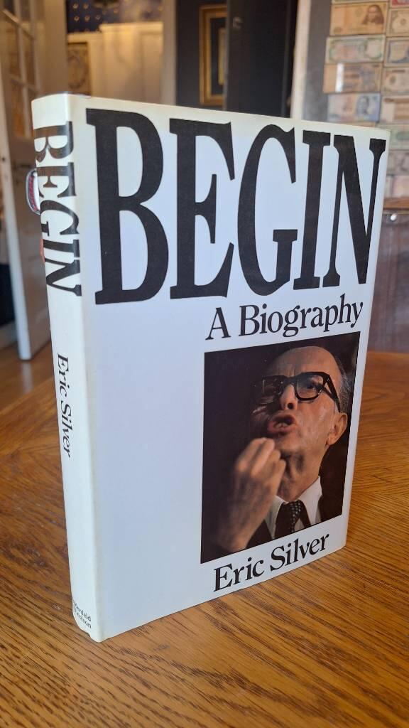 Begin - a biography