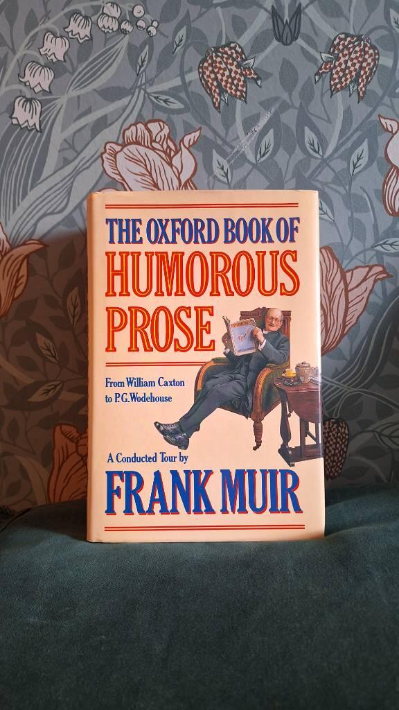 The Oxford book of humorous prose