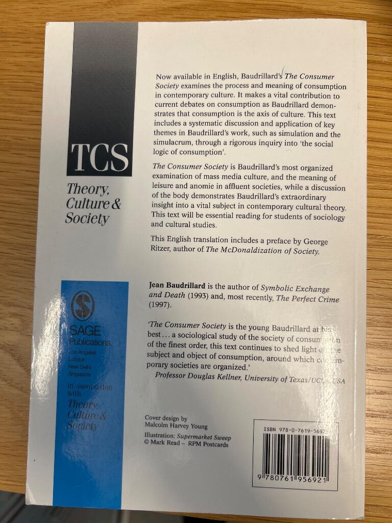 The consumer society - myths and structures