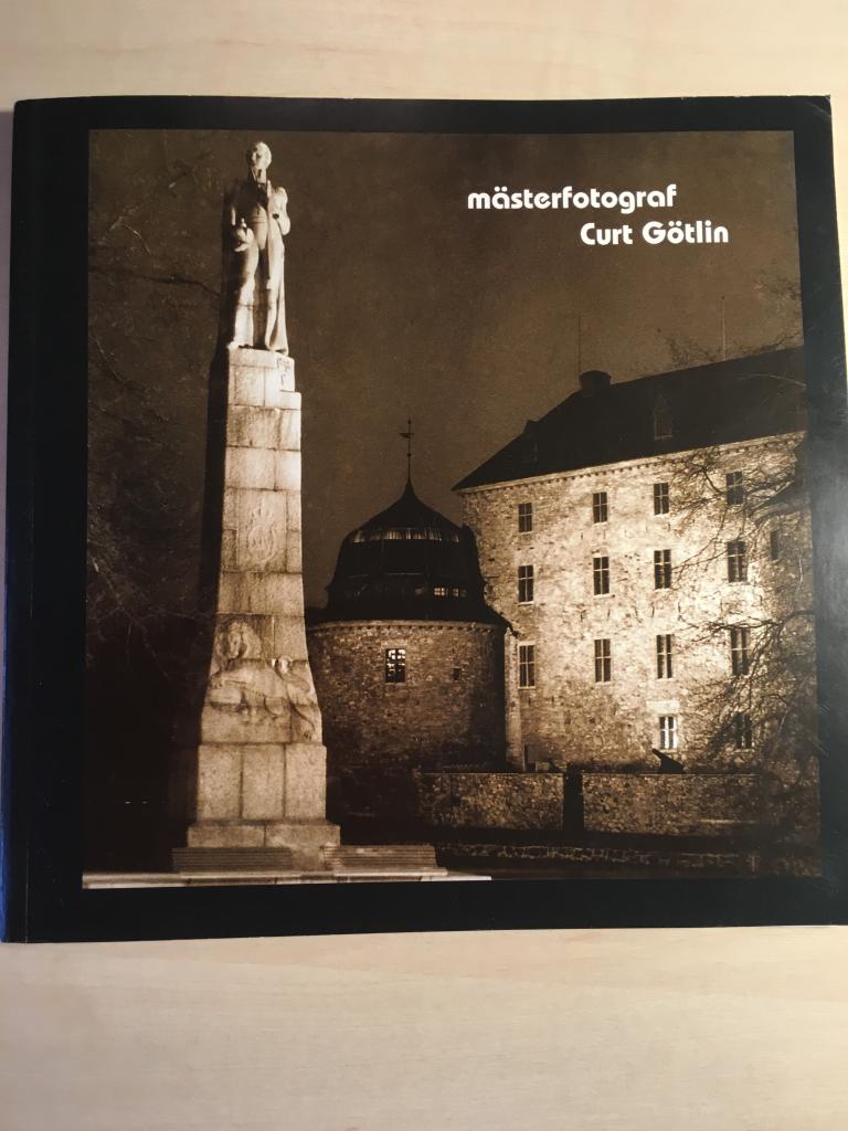 M&auml;sterfotograf Curt G&ouml;tlin