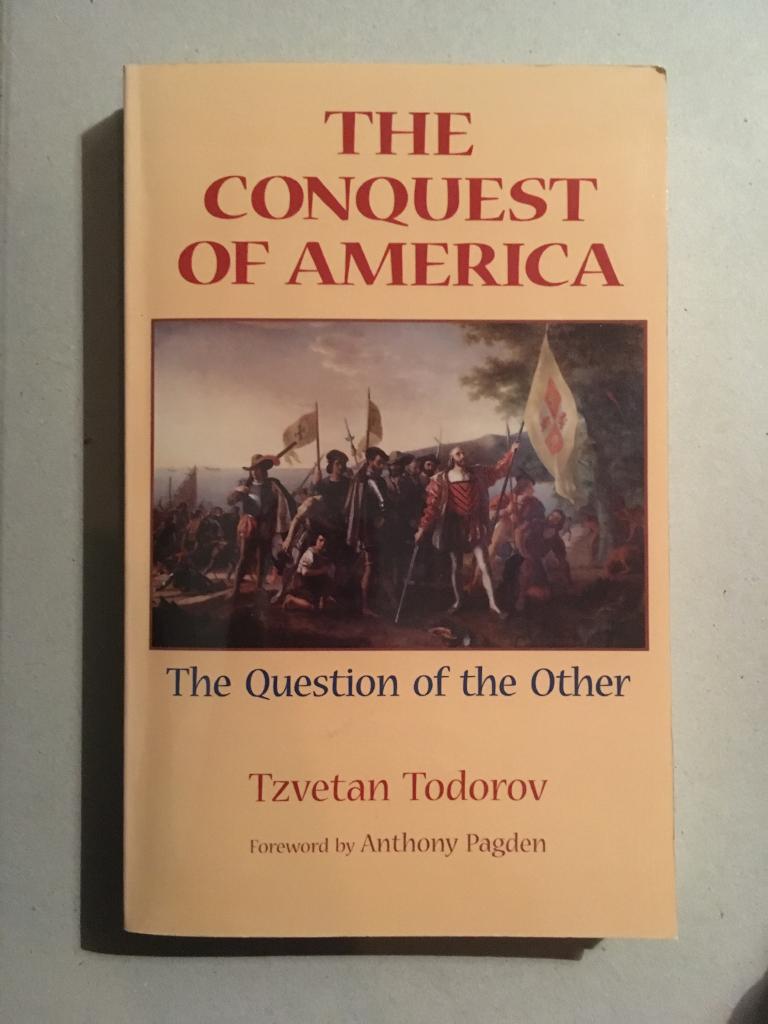 The conquest of America : the question of the other