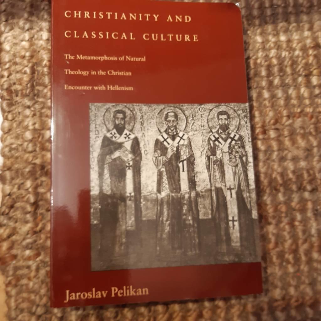 Christianity and classical culture - the metamorphosis of natural theology in the Christian encounter with Hellenism
