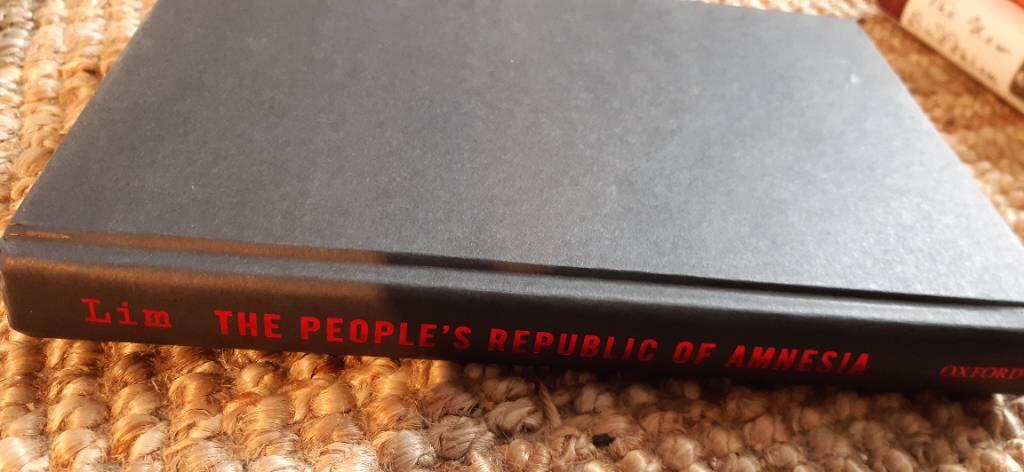 The People's Republic of amnesia - the Tiananmen revisited