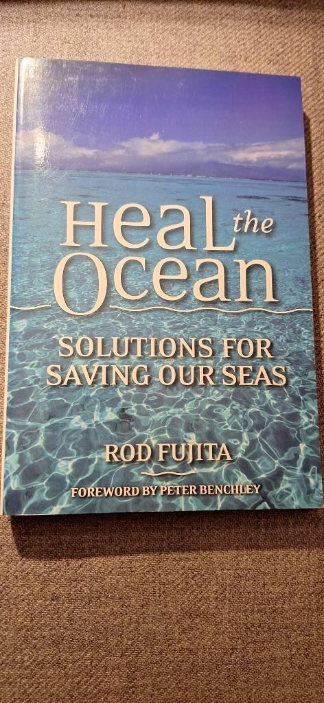 Heal the ocean - solutions for saving our seas