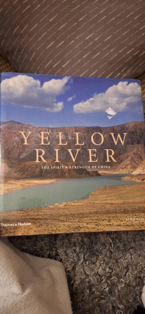 Yellow River - the spirit and strength of China