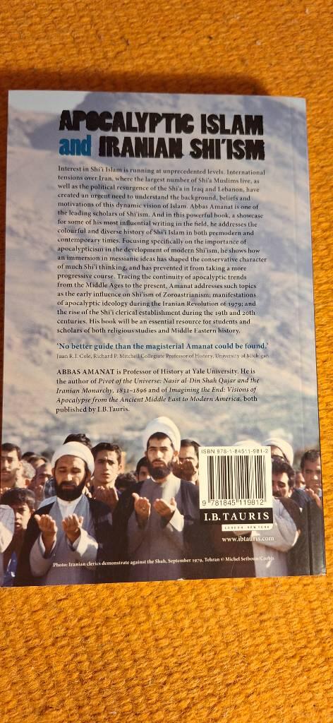 Apocalyptic Islam and Iranian Shi'ism