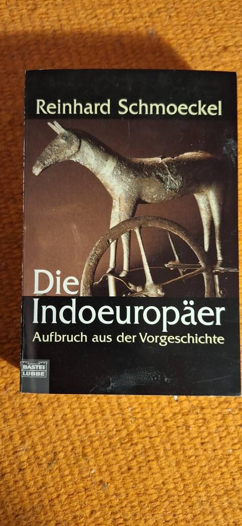 Die Indoeurop&auml;er - Aufbruch aus der Vorgeschichte