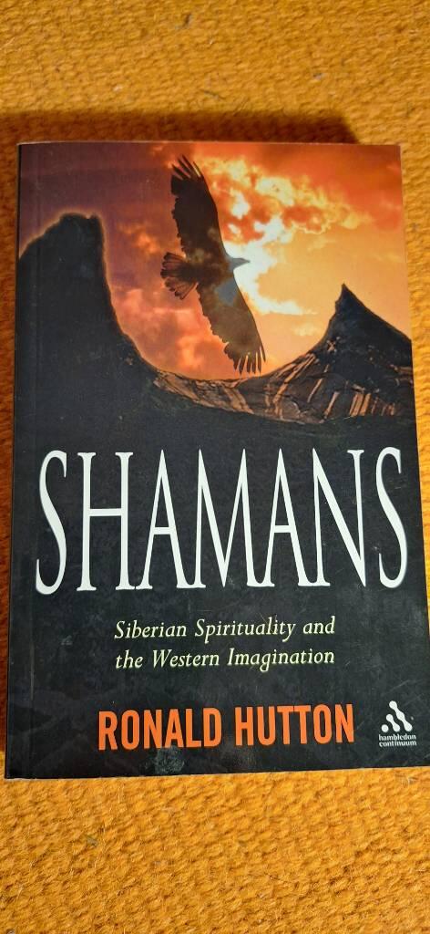 Shamans - Siberian spirituality and the Western imagination