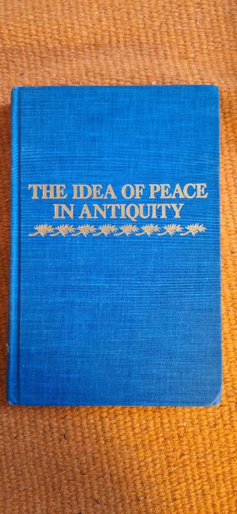 The idea of peace in antiquity
