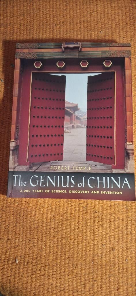 The genius of China - 3000 years of science, discovery and invention