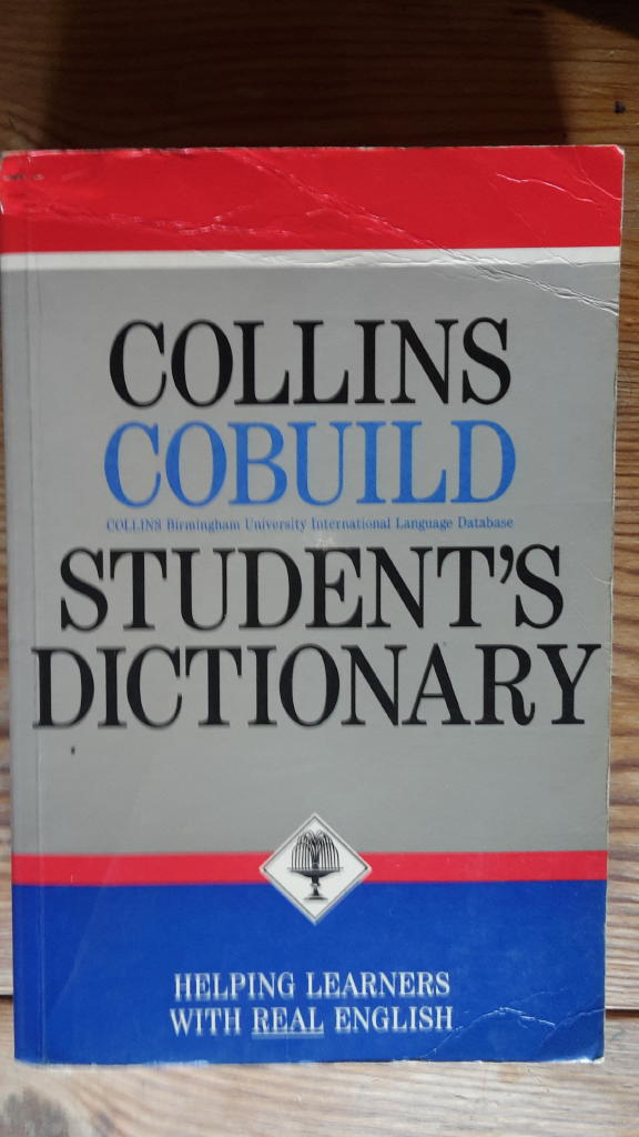 Collins COBUILD student's dictionary