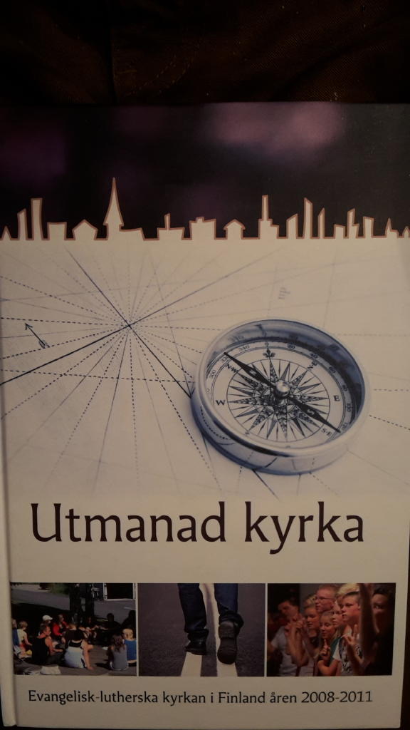 Utmanad kyrka : evangelisk-lutherska kyrkan i Finland &aring;ren 2008-2011