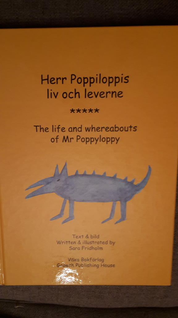 Herr Poppiloppis liv och leverne = The life and whereabouts of Mr Poppyloppy