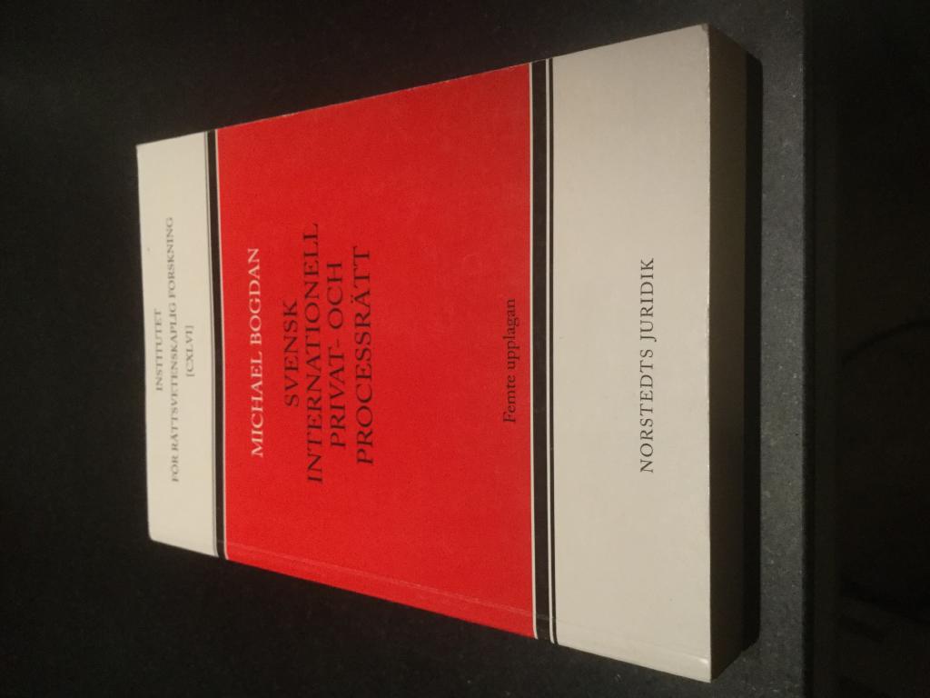 Svensk internationell privat- och processr&auml;tt