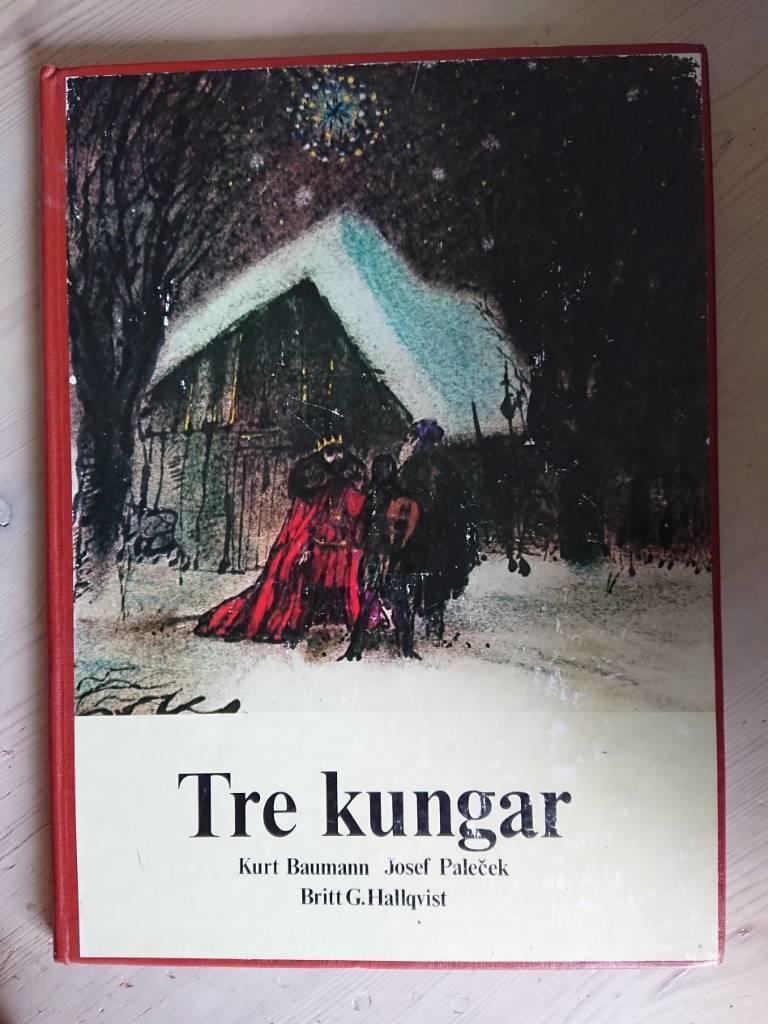 Tre kungar : en julber&auml;ttelse
