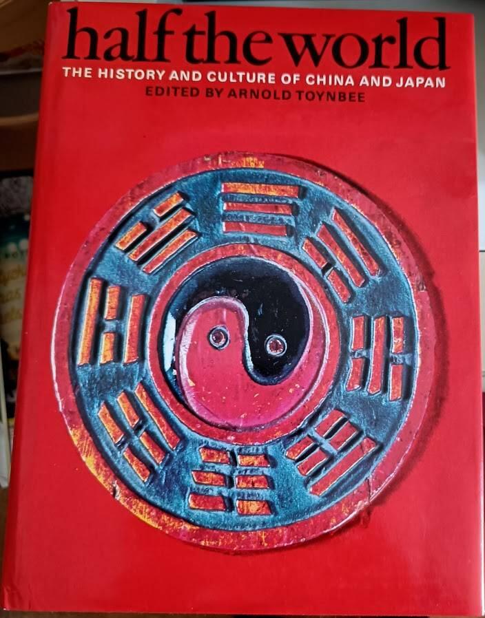 Half the world - the history and culture of China and Japan