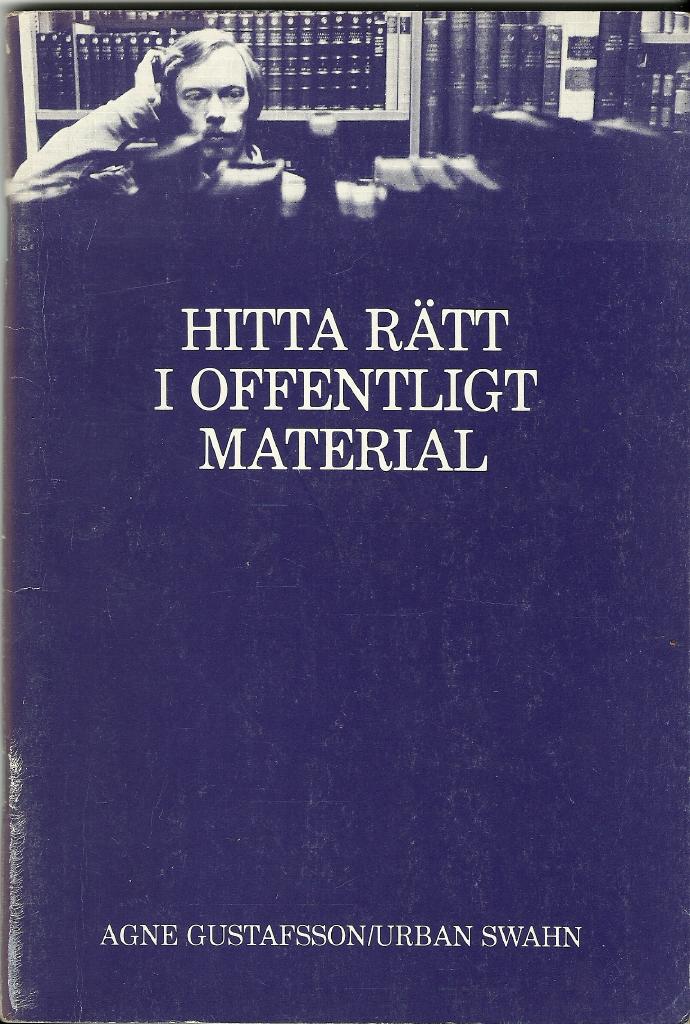 Hitta r&auml;tt i offentligt material