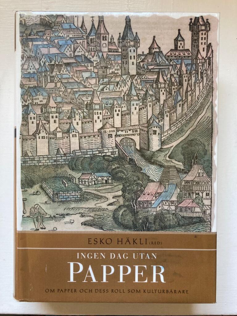 Ingen dag utan papper - om papper och dess roll som kulturb&auml;rare