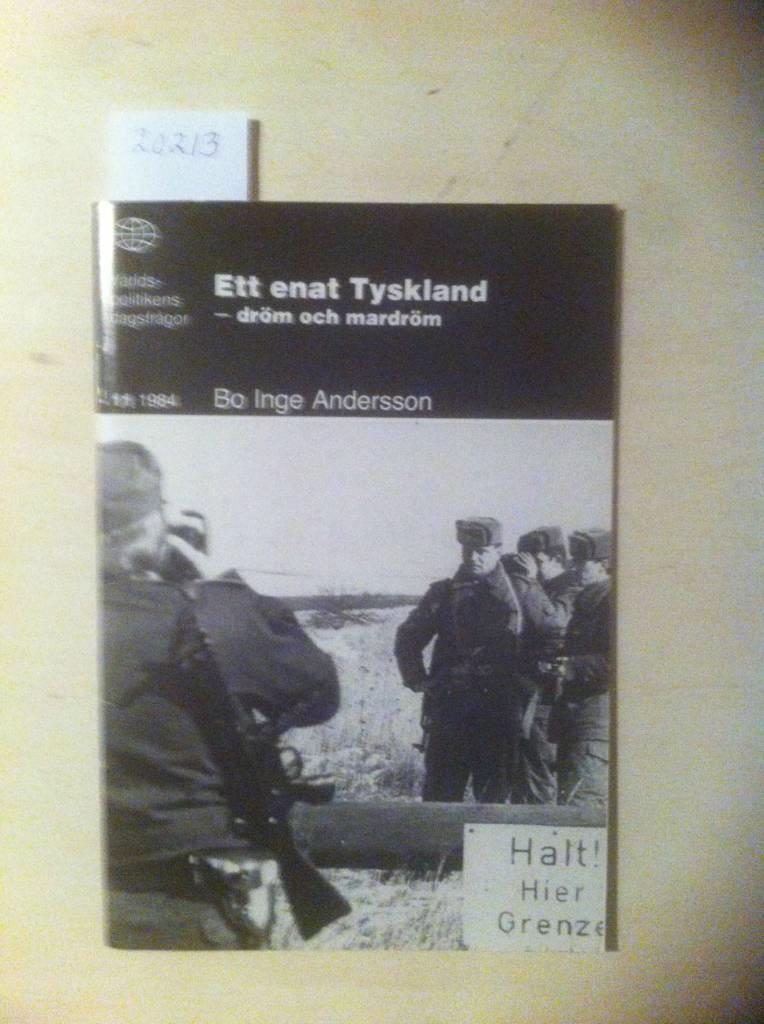 Ett enat Tyskland : dr&ouml;m och mardr&ouml;m