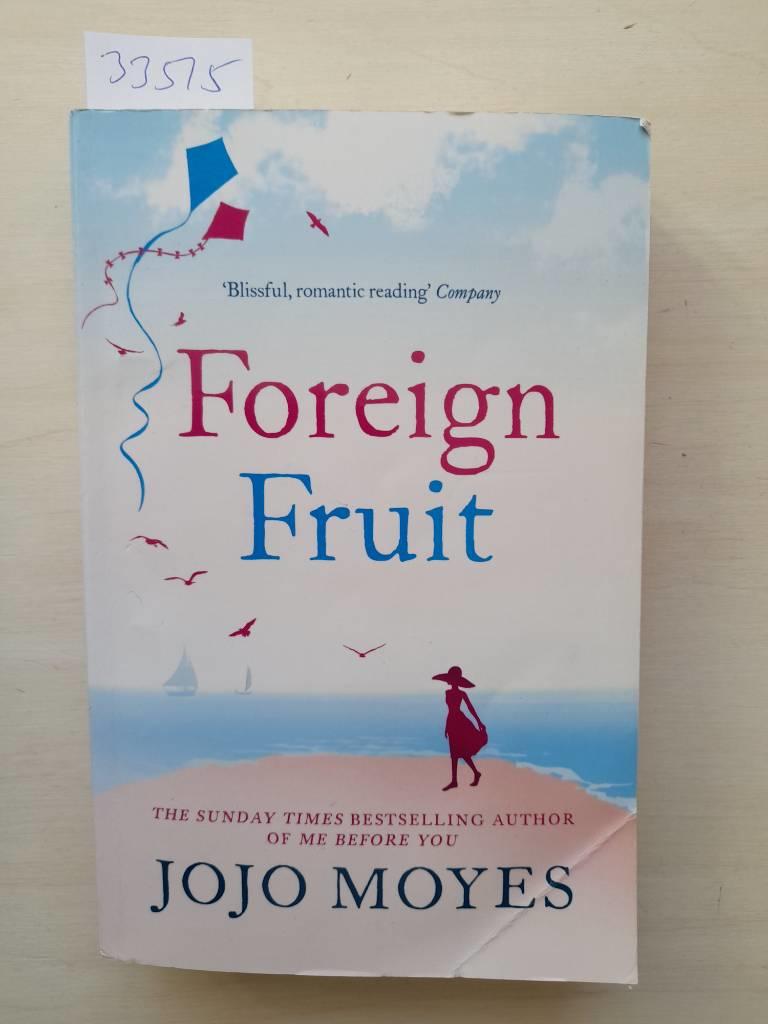 Foreign Fruit