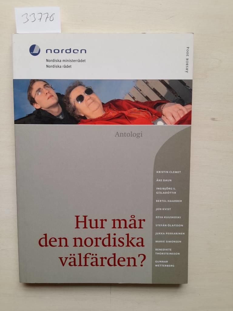 Hur m&aring;r den nordiska v&auml;lf&auml;rden?