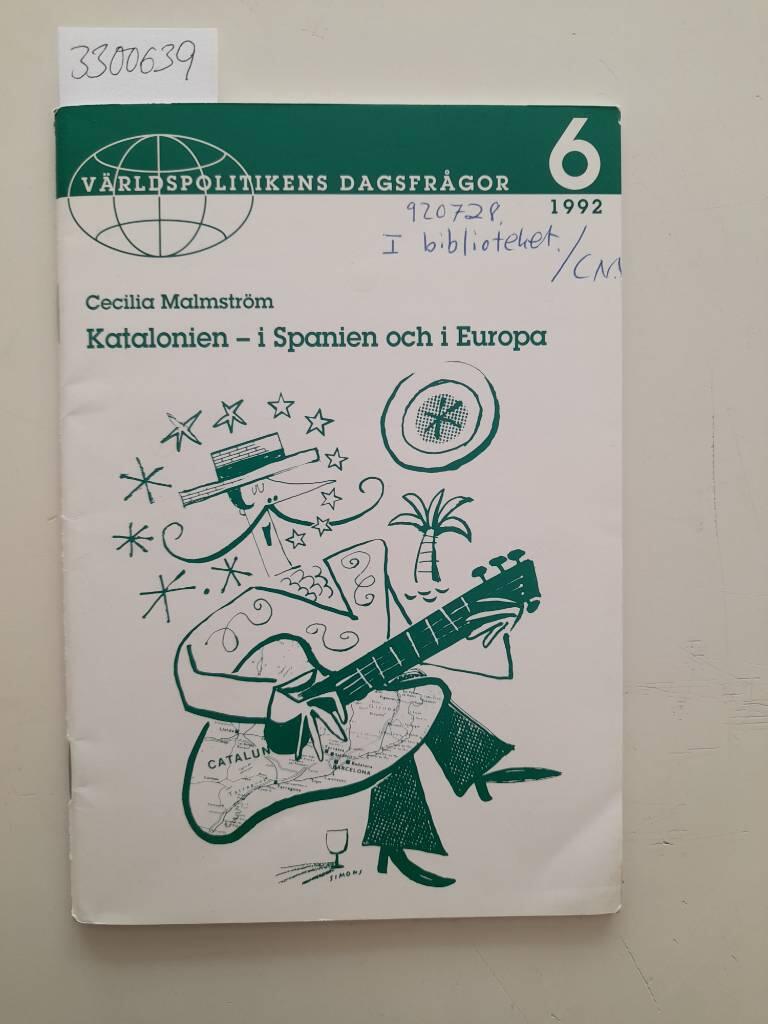 Katalonien : i Spanien och i Europa