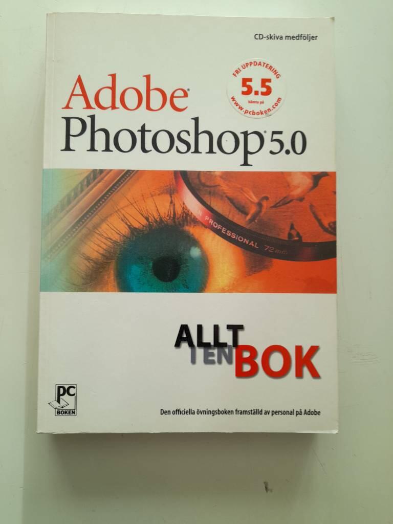 Adobe Photoshop 5.0&reg; : allt i en bok