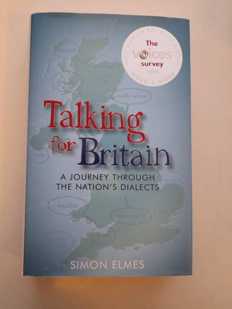 Talking for Britain - a journey through the nation's dialects