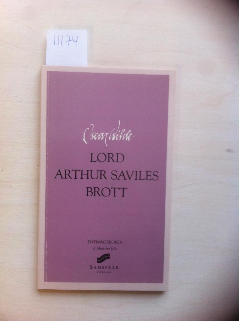 Lord Arthur Saviles brott : en studie i plikttrohet