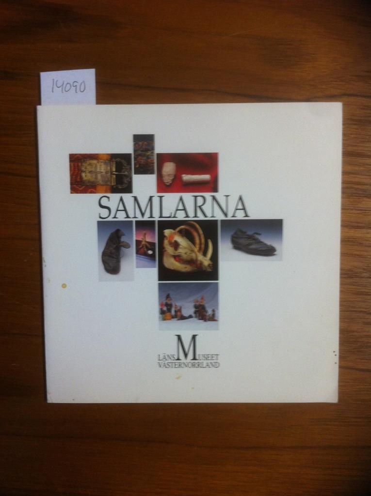 Samlarna : L&auml;nsmuseet V&auml;sternorrland : invigningsutst&auml;llning p&aring; L&auml;nsmuseet V&auml;sternorrland 17/6 1994-31/5 1995