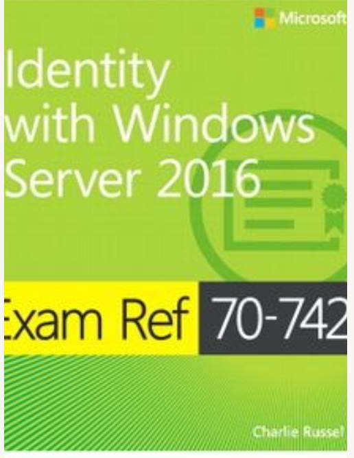 Exam ref 70-742 identity with windows server 2016