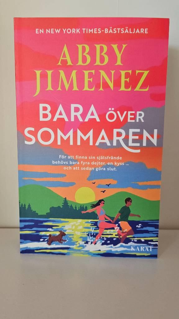 Bara &ouml;ver sommaren