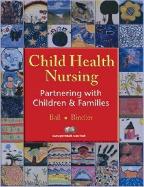 Child health nursing : partnering with children & families