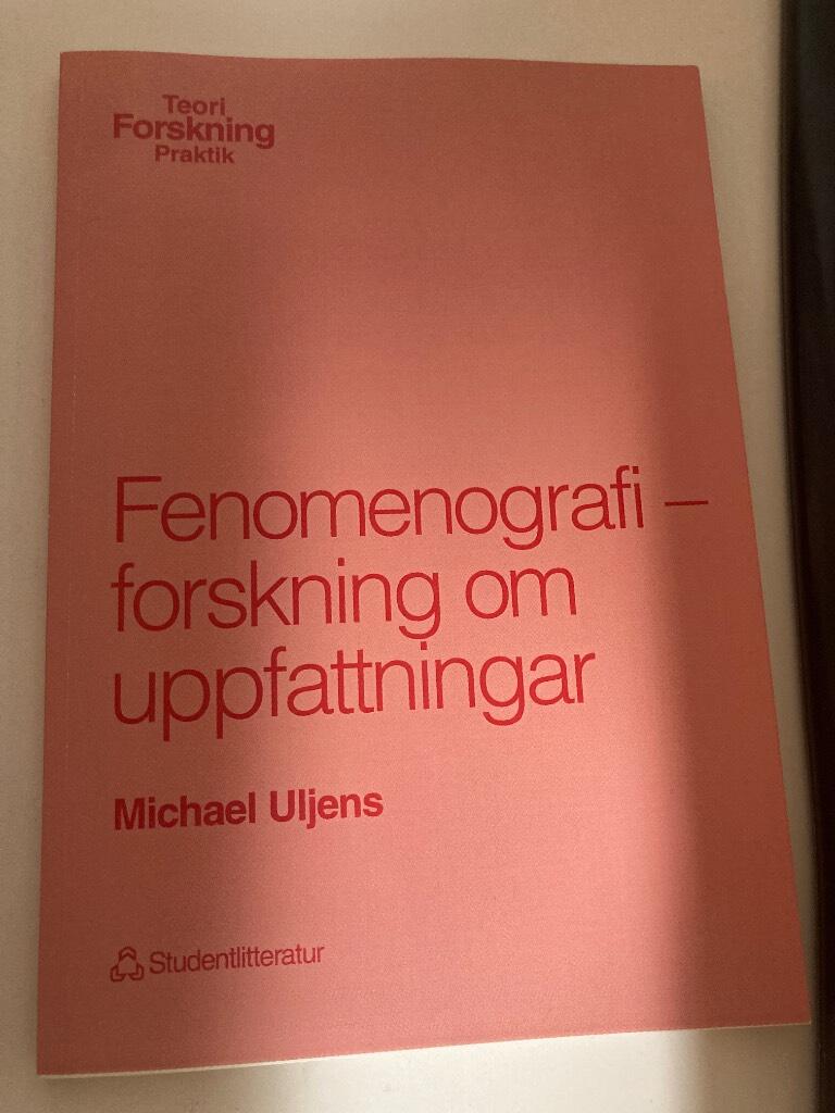 Fenomenografi : forskning om uppfattningar