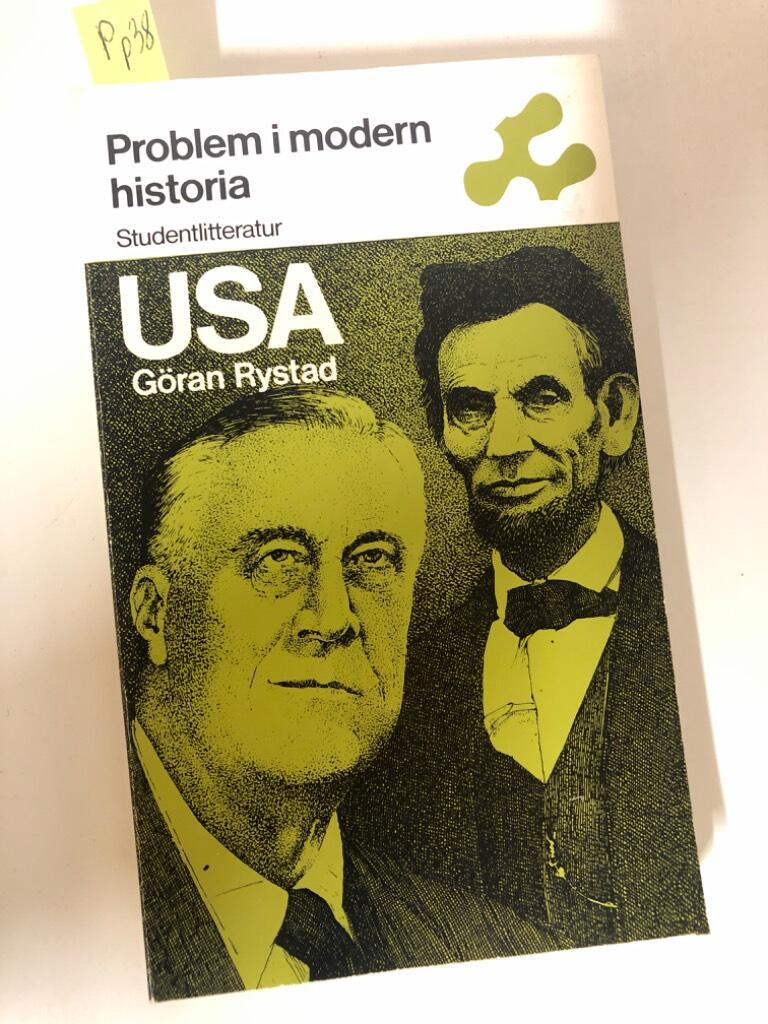 USA : från Lincoln till Roosevelt