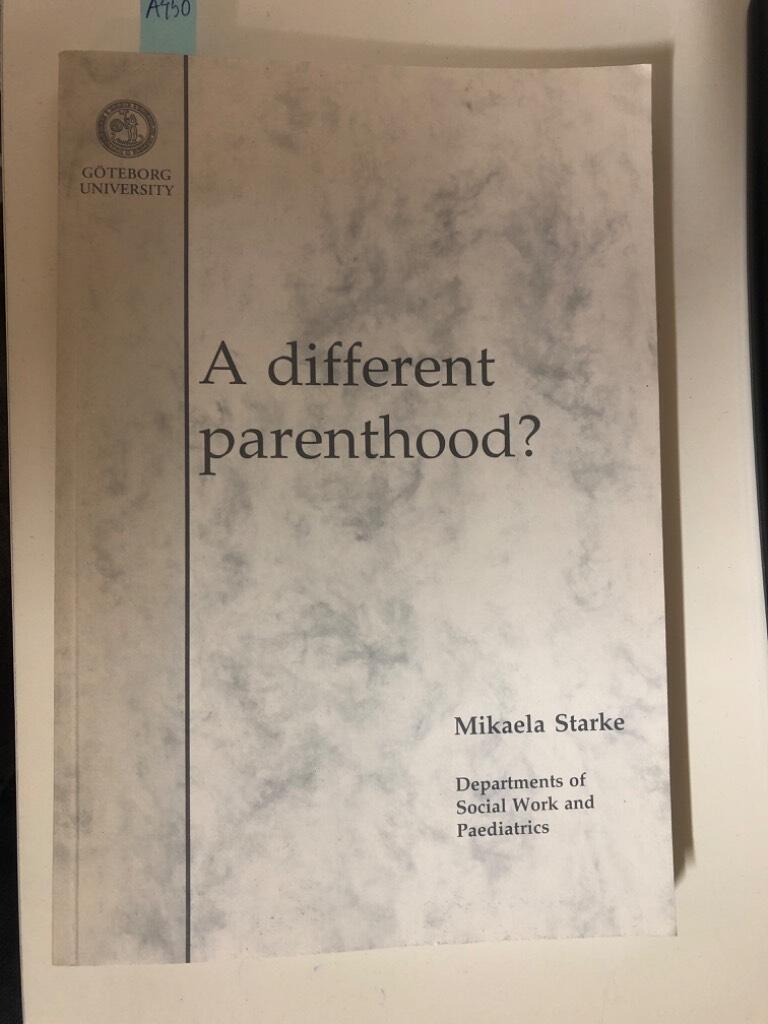 A different parenthood?