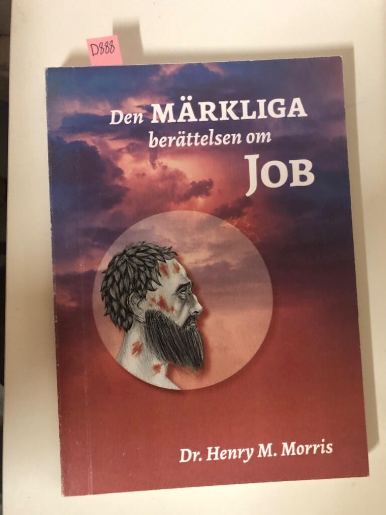 Den m&auml;rkliga ber&auml;ttelsen om Job