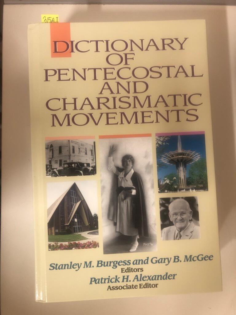 Dictionary of Pentecostal and charismatic movements