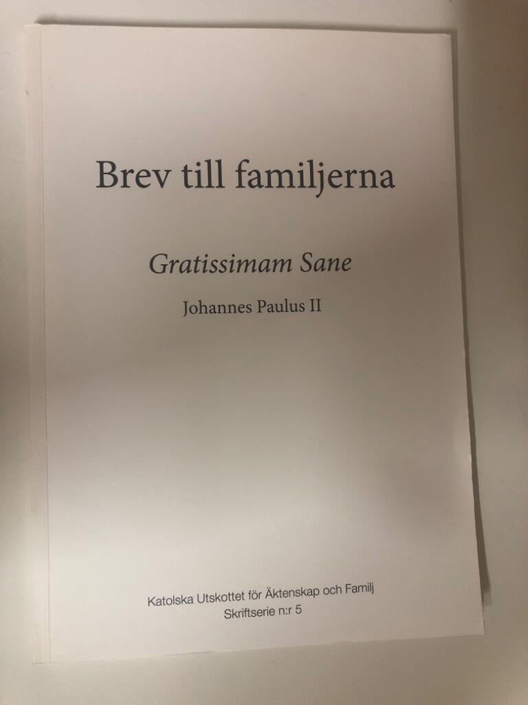Brev till familjerna - Gratissimam Sane