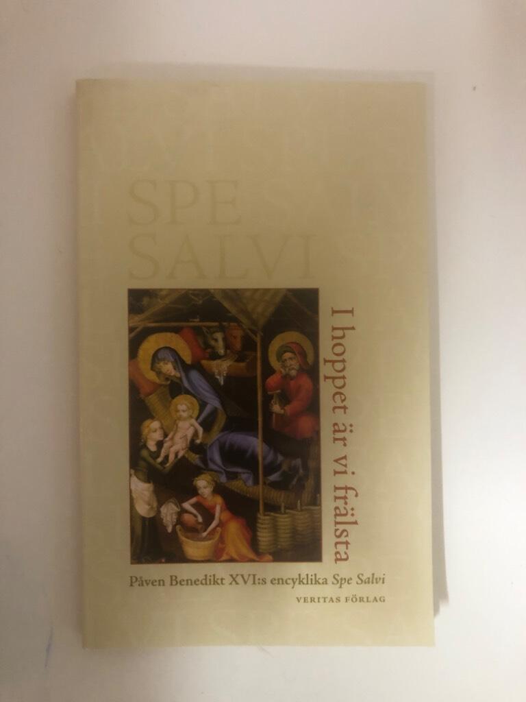 Spe Salvi - i hoppet &auml;r vi fr&auml;lsta