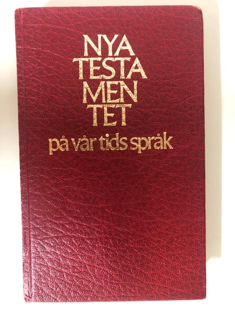 Nya testamentet p&aring; v&aring;r tids spr&aring;k