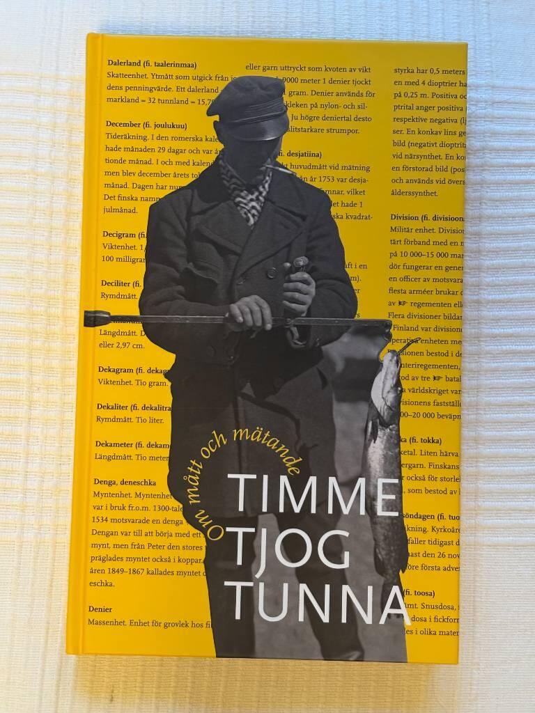 Timme, tjog, tunna - om m&aring;tt och m&auml;tande