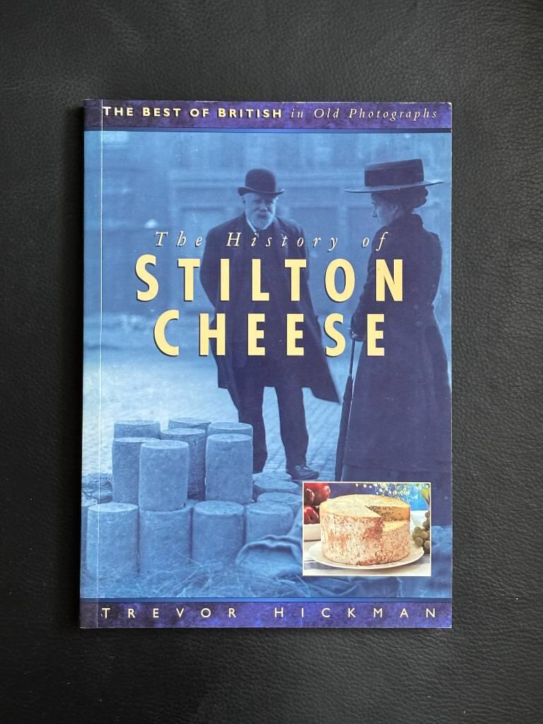The history of stilton cheese