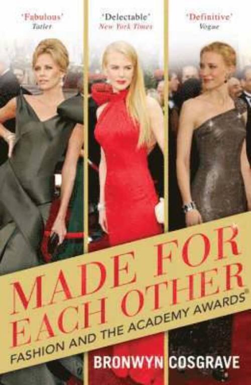 Made for each other - fashion and the Academy Awards